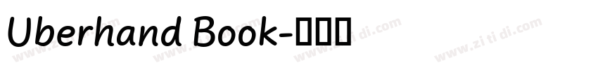 Uberhand Book字体转换 Uberhand Book字体转换